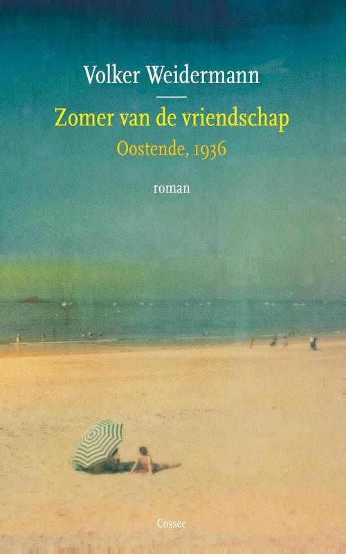 Foto van Zomer van de vriendschap - volker weidermann - ebook (9789059366084)