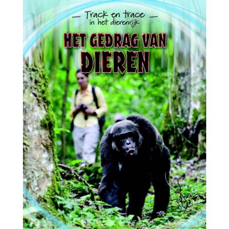 Foto van Het gedrag van dieren - track & trace in het