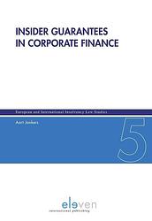 Foto van Insider guarantees in corporate finance - aart jonkers - ebook (9789460948527)