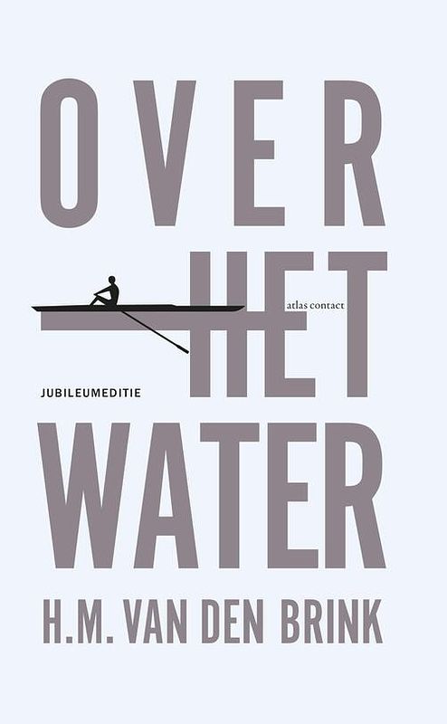 Foto van Over het water - hans maarten van den brink - ebook (9789045703381)