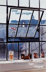 Foto van Over het zwijgen - roelof ten napel - ebook