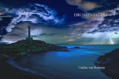 Foto van Dromenjagers - carlita van rossum - paperback (9789492719362)