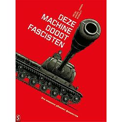 Foto van Deze machine doodt fascisten