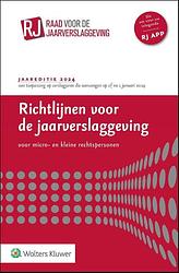 Foto van Richtlijnen voor de jaarverslaggeving voor micro- en kleine rechtspersonen 2024 - paperback (9789013170801)