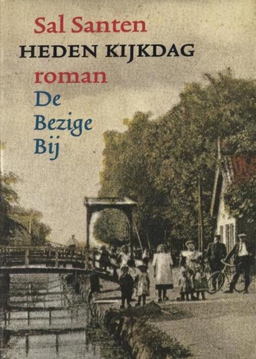 Foto van Heden kijkdag - sal santen - ebook (9789023475835)