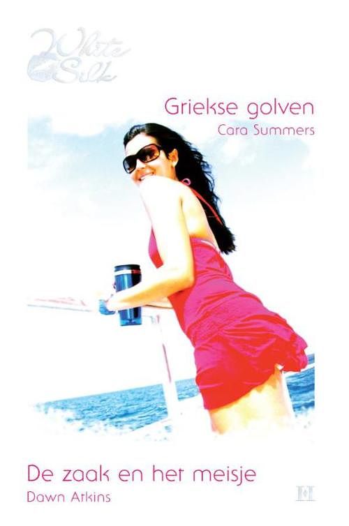 Foto van Griekse golven ; de zaak en het meisje - cara summers, dawn atkins - ebook