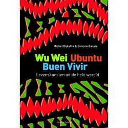 Foto van Wu wei, ubuntu, buen vivir