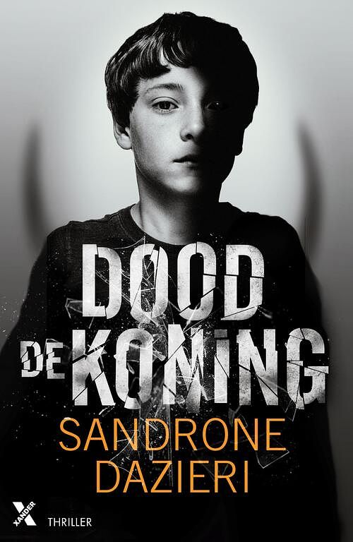 Foto van Dood de koning - sandrone dazieri - ebook (9789401611046)