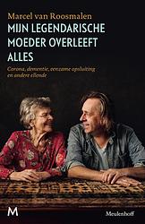 Foto van Mijn legendarische moeder overleeft alles - marcel van roosmalen - ebook (9789402316087)