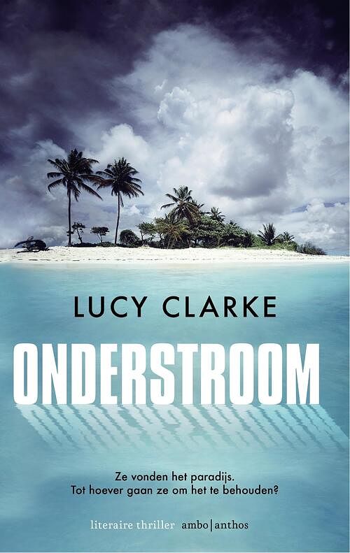 Foto van Onderstroom - lucy clarke - ebook (9789026334252)