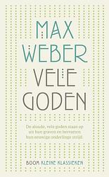 Foto van Vele goden - max weber - paperback (9789024443840)