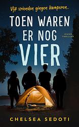 Foto van Toen waren er nog vier - chelsea sedoti - ebook (9789026164378)