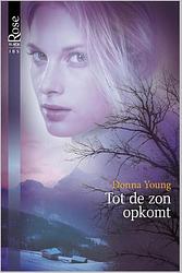 Foto van Tot de zon opkomt - donna young - ebook