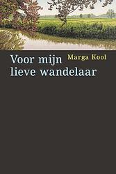 Foto van Voor mijn lieve wandelaar - marga kool - ebook