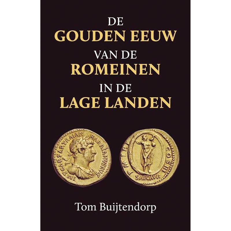 Foto van De gouden eeuw van de romeinen in de lage landen