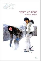 Foto van Warm en koud - michelle rowen - ebook