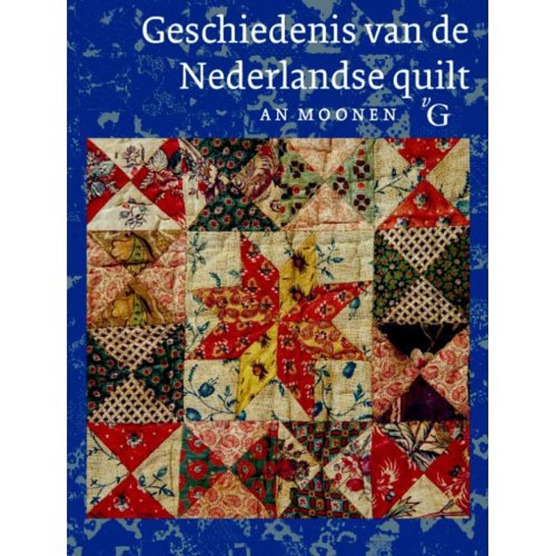 Foto van Geschiedenis van de nederlandse quilt