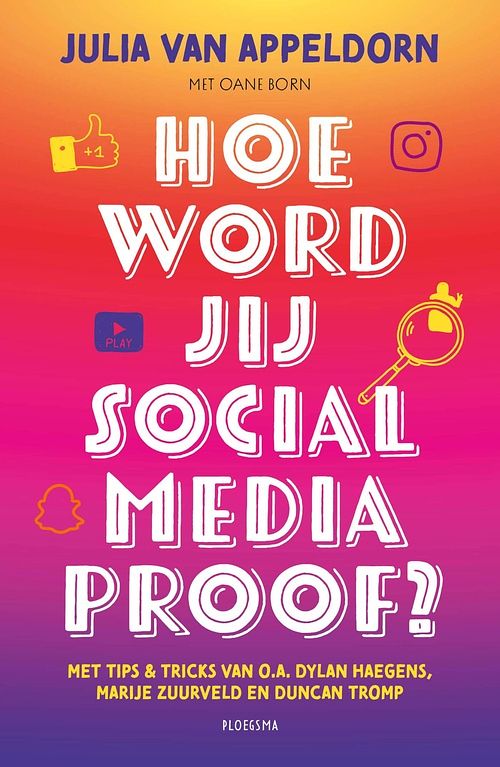 Foto van Hoe word jij social media proof? - julia van appeldorn - ebook