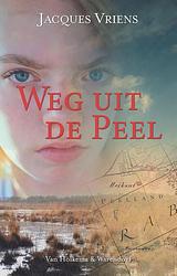 Foto van Weg uit de peel - jacques vriens - ebook (9789000300310)