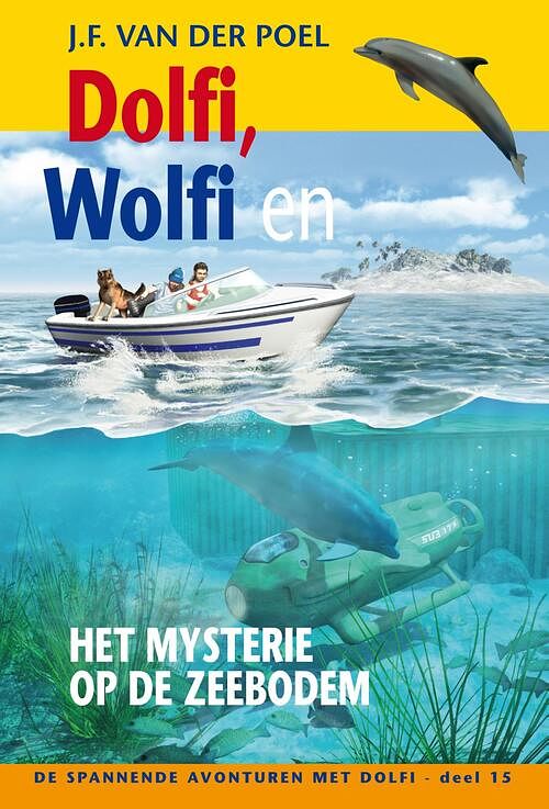 Foto van Dolfi wolfi en het mysterie op de zeebodem - j.f. van der poel - ebook (9789088653803)