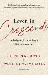 Foto van Leven in crescendo - cynthia covey, stephen r. covey - hardcover (9789047016748)
