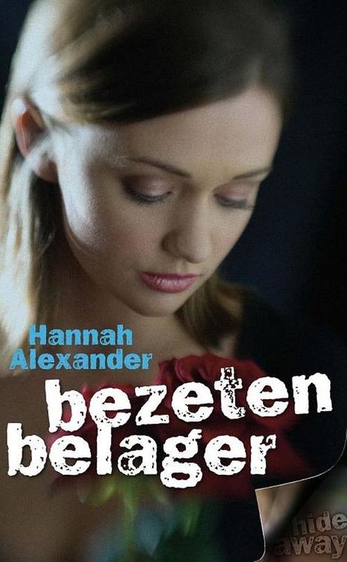 Foto van Bezeten belager - hannah alexander - ebook