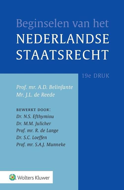 Foto van Beginselen van het nederlands staatsrecht - hardcover (9789013146509)