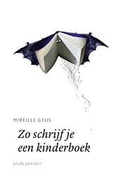 Foto van Zo schrijf je een kinderboek - mireille geus - ebook (9789045705934)