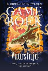 Foto van Gameboek - vuurstrijd - marcel groenewegen - hardcover (9789493236875)