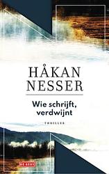 Foto van Wie schrijft, verdwijnt - håkan nesser - paperback (9789044547115)