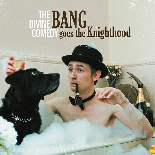 Foto van Bang goes the knighthood - lp (5024545892314)