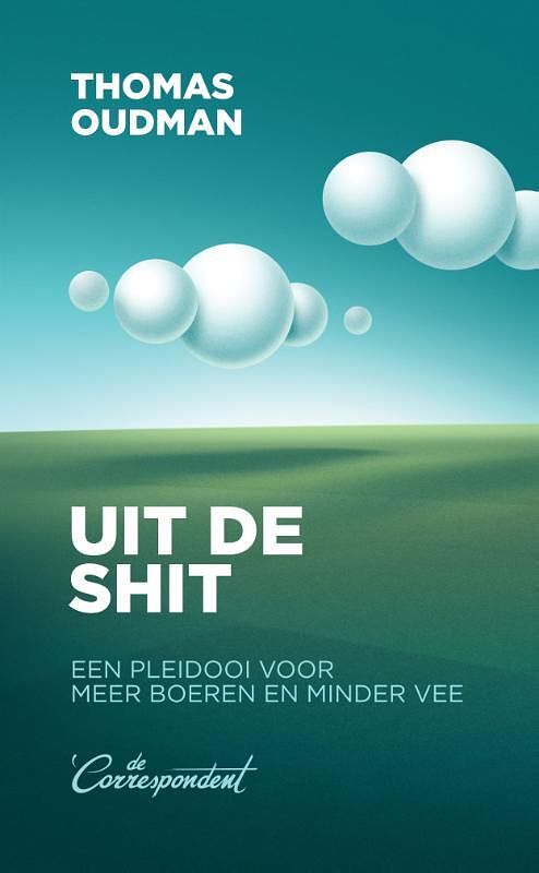 Foto van Uit de shit - thomas oudman - paperback (9789493254350)