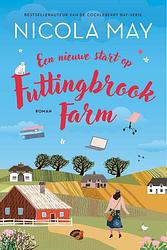 Foto van Een nieuwe start op futtingbrook farm - nicola may - paperback (9789020553307)