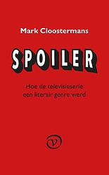 Foto van Spoiler - mark cloostermans - ebook (9789028270381)