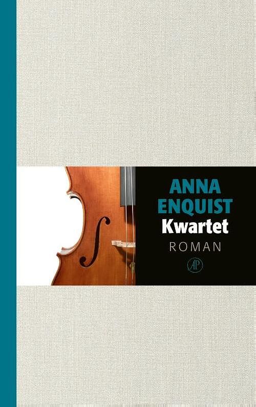 Foto van Kwartet - anna enquist - hardcover (9789029504997)