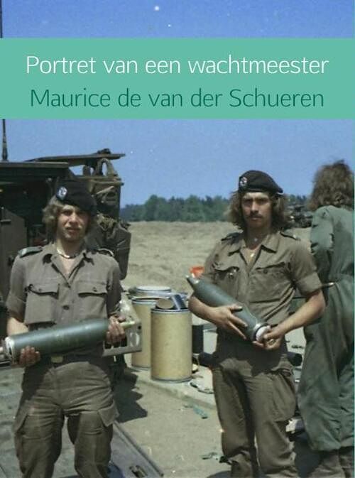 Foto van Portret van een wachtmeester - maurice de van der schueren - ebook (9789402143966)