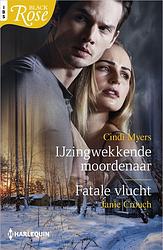 Foto van Ijzingwekkende moordenaar / fatale vlucht - cindi myers, janie crouch - ebook