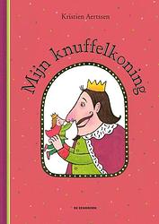 Foto van Mijn knuffelkoning - kristien aertssen - hardcover (9789462916692)