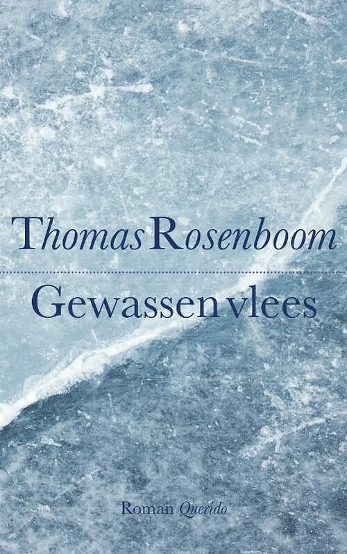 Foto van Gewassen vlees - thomas rosenboom - ebook (9789021436173)