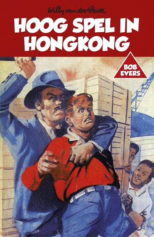 Foto van Hoog spel in hongkong - willy van der heide - ebook (9789049927592)