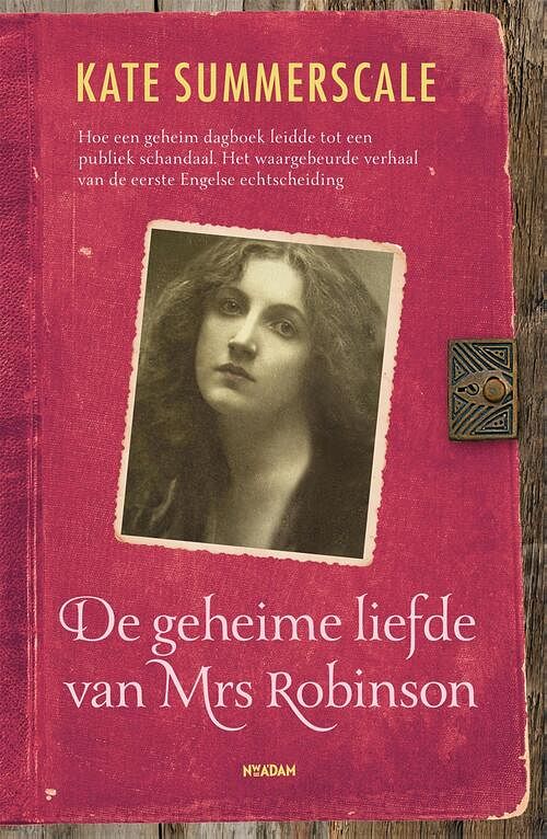 Foto van De geheime liefde van mrs robinson - kate summerscale - ebook (9789046813447)