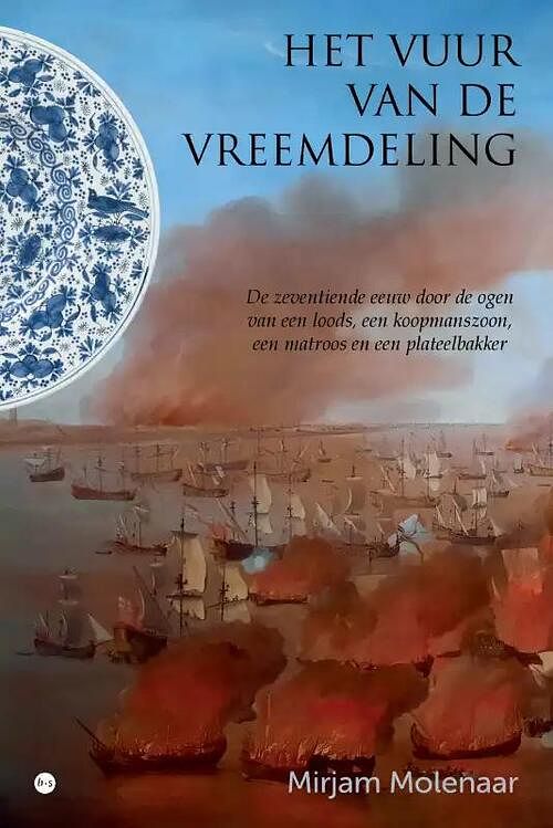 Foto van Het vuur van de vreemdeling - mirjam molenaar - paperback (9789464686722)