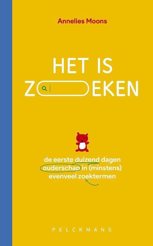 Foto van Het is zoeken - annelies moons - paperback (9789463375344)