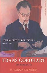 Foto van Frans goedhart, journalist en politicus (1904-1990) - madelon de keizer - ebook (9789035138612)