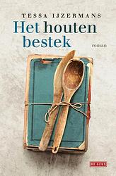 Foto van Het houten bestek - tessa ijzermans - ebook (9789044539974)