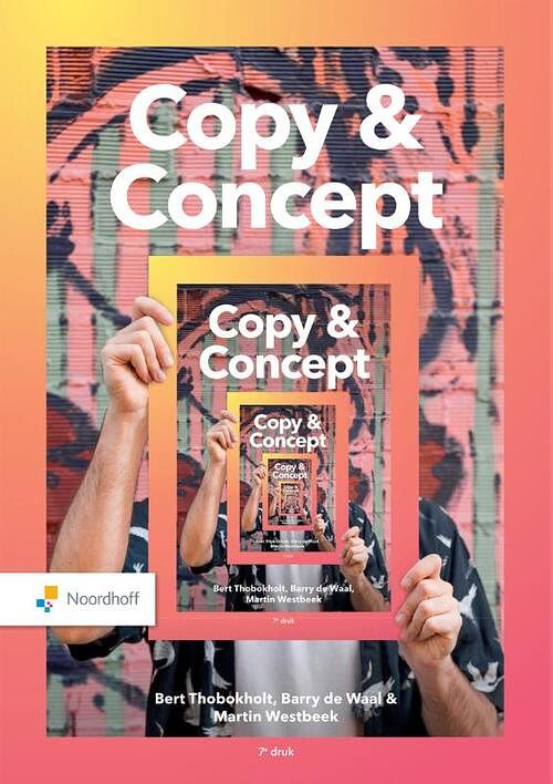 Foto van Copy & concept - barry de waal, bert thobokholt, martin westbeek - paperback (9789001298654)