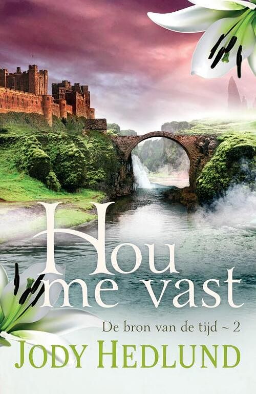 Foto van Hou me vast - jody hedlund - paperback (9789029734646)