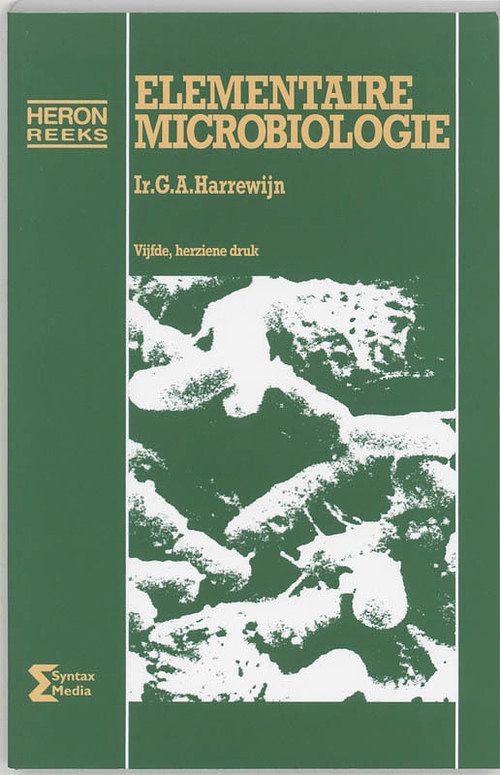 Foto van Elementaire microbiologie - g.a. harrewijn - paperback (9789077423271)