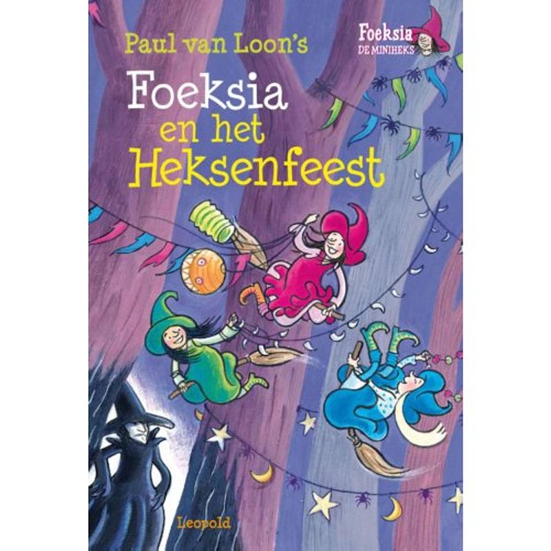 Foto van Foeksia en het heksenfeest - foeksia de miniheks