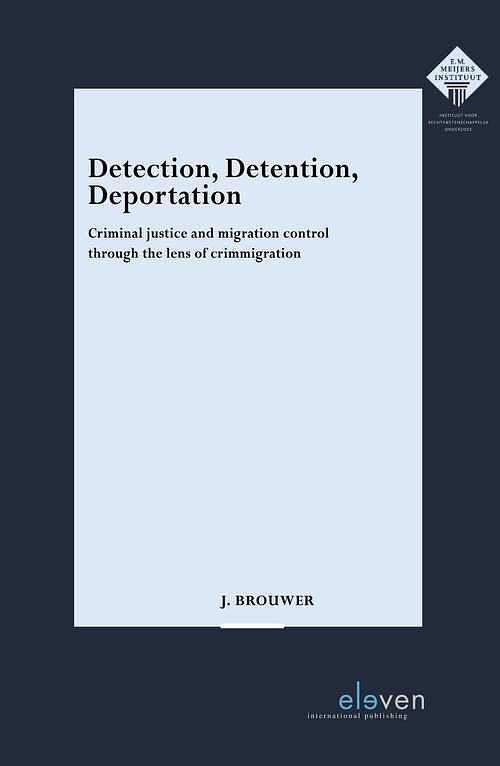 Foto van Detection, detention, deportation - jelmer brouwer - ebook (9789460944451)